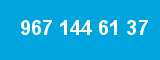 967 144 61 37